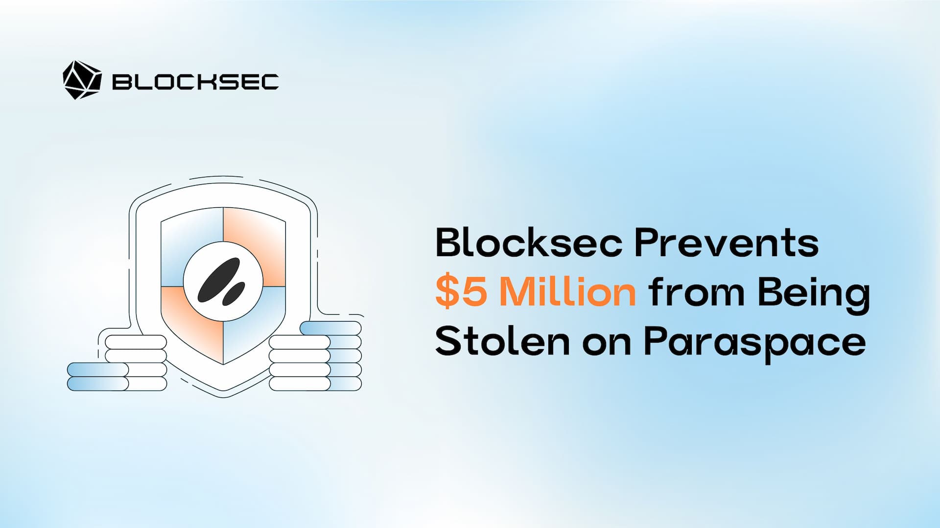 BlockSec Prevents $5 Million from Being Stolen on Paraspace