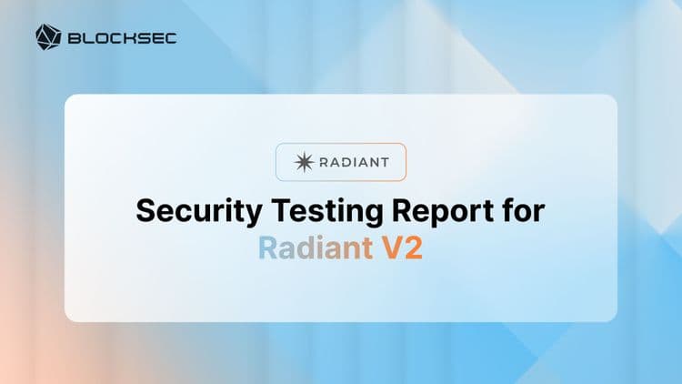 Security Testing Report for Radiant V2