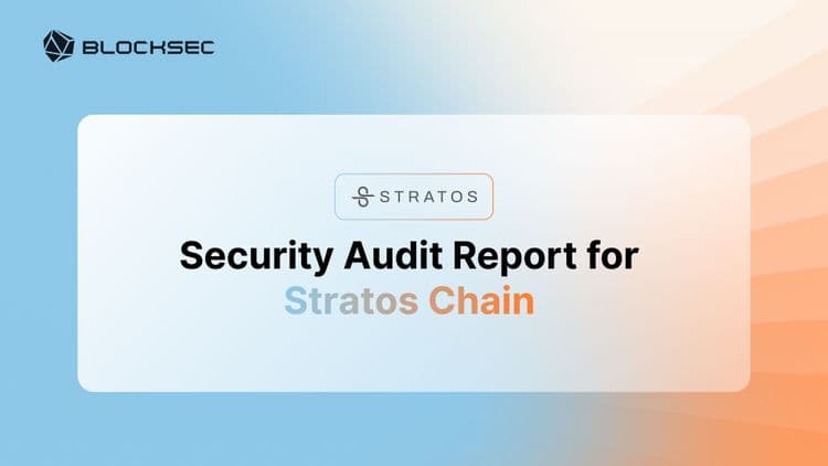 Security Audit Report for Stratos Chain and Stratos Decentralized Storage (SDS)
