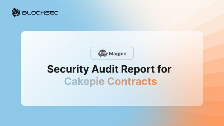 Security Audit Report for Cakepie Contracts