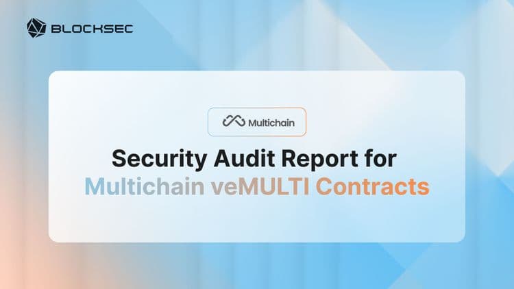 Security Audit Report for Multichain veMULTI Contracts